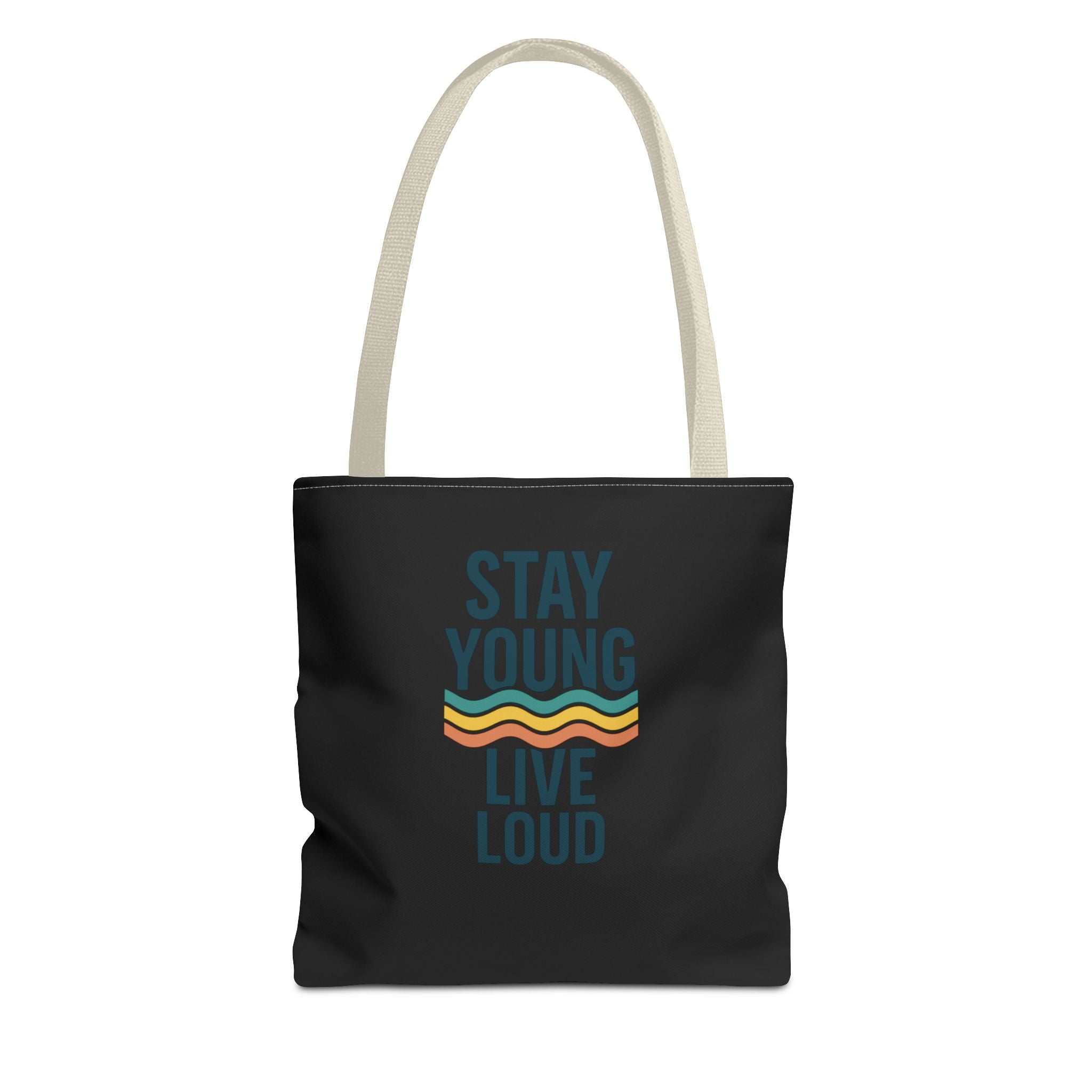 Stay Young, Live Loud Tote Bag-Carry confidence everywhere. This bold tote features Forever Young’s signature slogan and a retro wave design — built to move with you from errands to adventures.