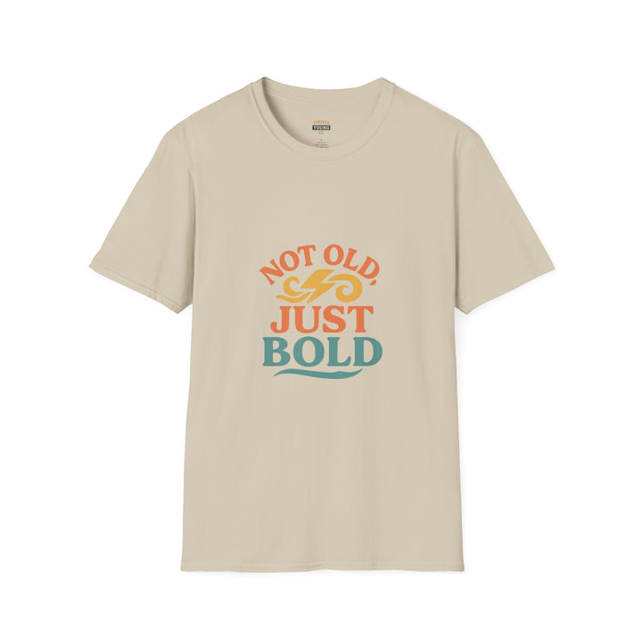 “Not Old, Just Bold” – Unisex Softstyle Tee-The tee that says you’re not fading — you’re just getting started. Ultra-soft cotton, timeless comfort, and a bold attitude.