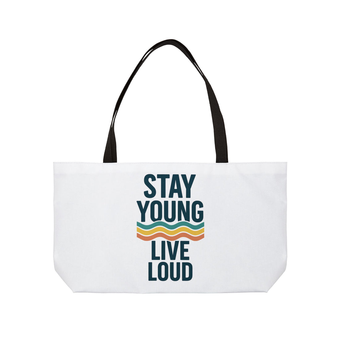 Stay Young, Live Loud – Weekender Tote Bag-Pack bold, live loud. The ultimate oversized tote for your no-limits lifestyle — featuring Forever Young’s signature slogan and wave flair.